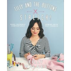 Tilly & the Buttons: Stretch!